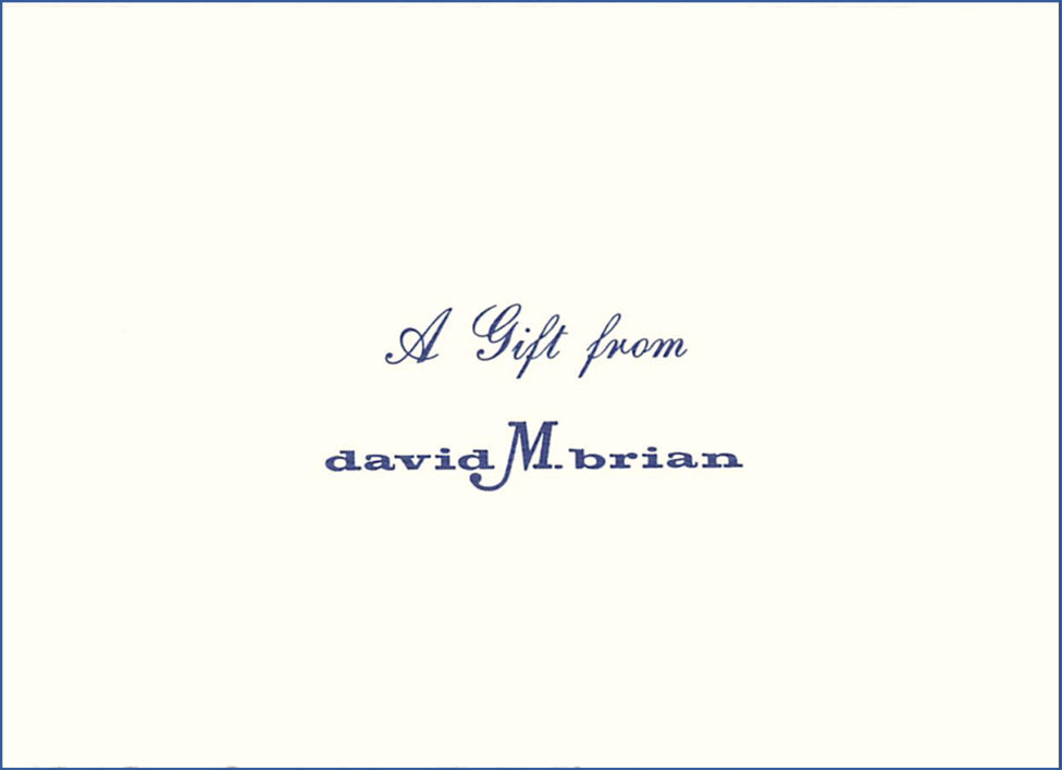 Gift certificate with 'A Gift from David M. Brian' text on a white background